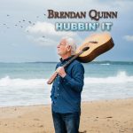 Brendan Quinn - Hubbin' It Album Launch