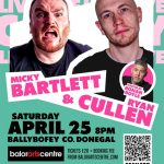 Ryan Cullen & Micky Bartlett