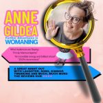 Anne Gildea - Further Adventures in Womaning