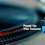 Pump Up The Volume